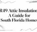 R49 attic insulation insulation guide