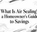 What is air sealing home improvement