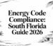 Energy code compliance florida architecture