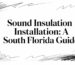 Sound insulation installation guide graphic